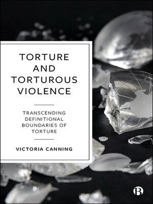 cover image of Torture and Torturous Violence